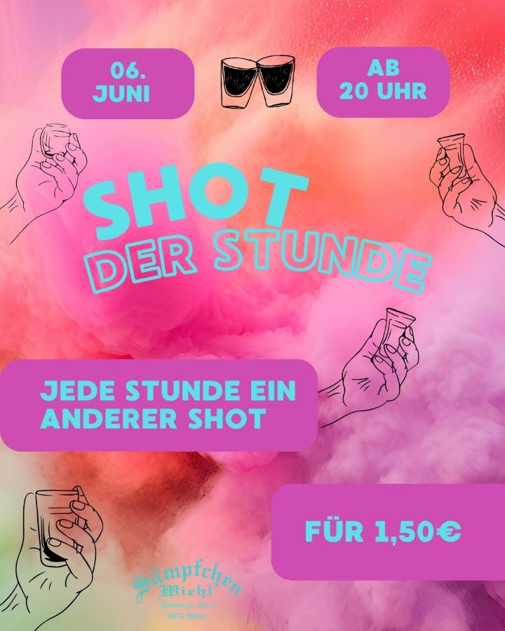 SHOT DER STUNDE IM SÜMPFCHEN