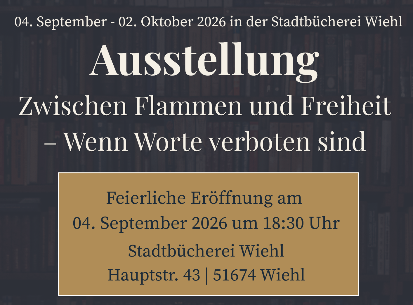 Ausstellung: Zwischen Flammen und Freiheit